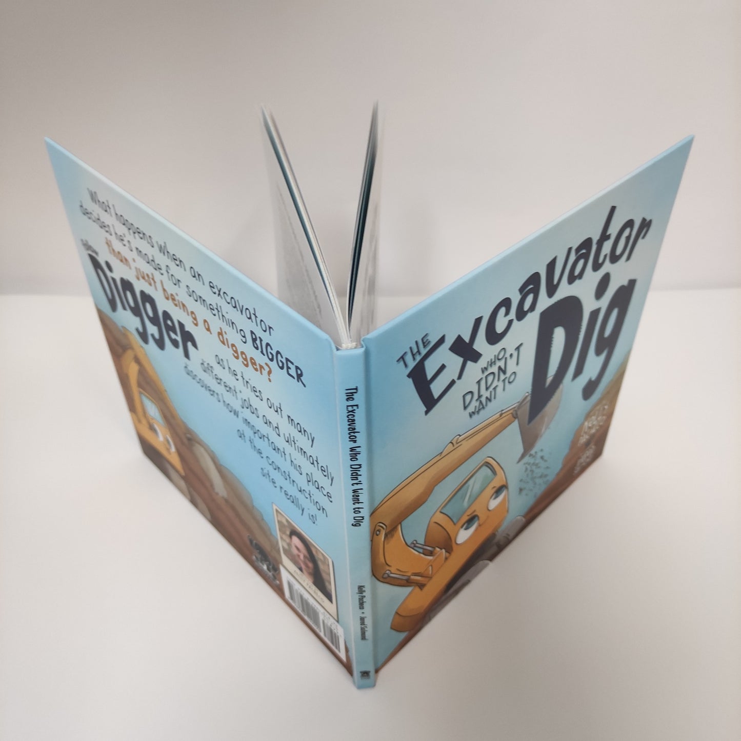 The Excavator Who Didn’t Want to Dig (Hardcover)